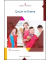 ÇOCUK VE DRAMA