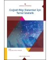 COĞRAFİ BİLGİ SİSTEMLERİ İÇİN TEMEL İSTATİSTİK