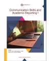 COMMUNICATION SKILLS AND ACADEMIC REPORTING I