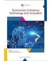 ECONOMICS OF SCIENCE TECHNOLOGY AND INNOVATION