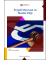 ENGELLİ MEVZUATI VE MESLEK ETİĞİ