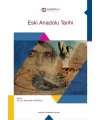 ESKİ ANADOLU TARİHİ
