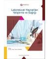 LABORATUVAR HAYVANLARI YETİŞTİRME VE SAĞLIĞI