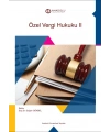 ÖZEL VERGİ HUKUKU II