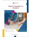 TASARIM SÜREÇLERİ VE YÖNETİMİ