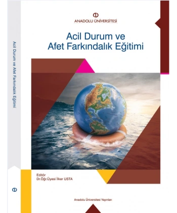 ACİL DURUM VE AFET FARKINDALIK EĞİTİMİ