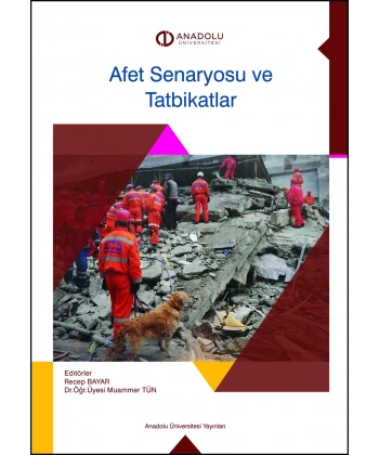 AFET SENARYOSU VE TATBİKATLAR