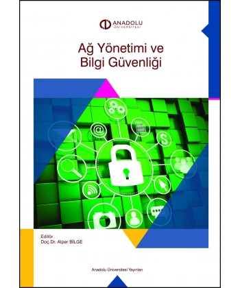 AĞ YÖNETİMİ VE BİLGİ GÜVENLİĞİ