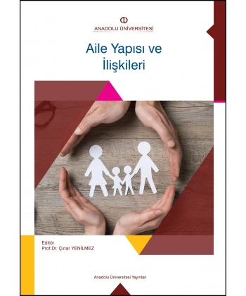 AİLE YAPISI VE İLİŞKİLERİ