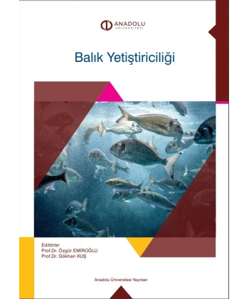 BALIK YETİŞTİRİCİLİĞİ