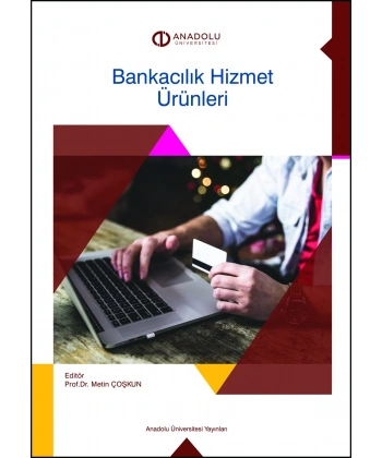 BANKACILIK HİZMET ÜRÜNLERİ