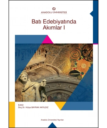 BATI EDEBİYATINDA AKIMLAR I