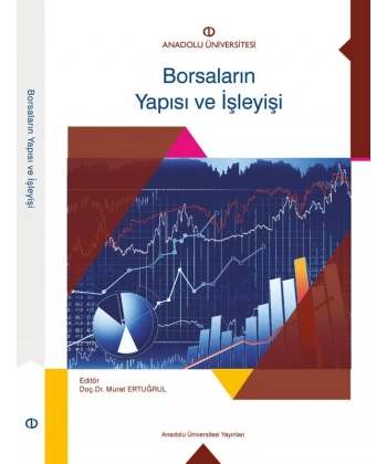 BORSALARIN YAPISI VE İŞLEYİŞİ