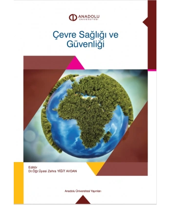ÇEVRE SAĞLIĞI VE GÜVENLİĞİ