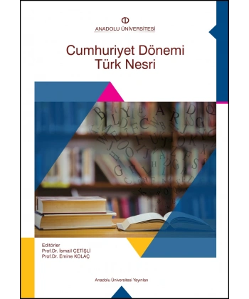 CUMHURİYET DÖNEMİ TÜRK NESRİ