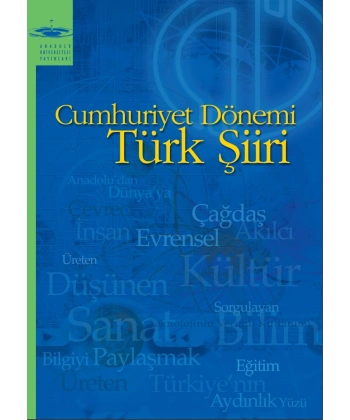CUMHURİYET DÖNEMİ TÜRK ŞİİRİ