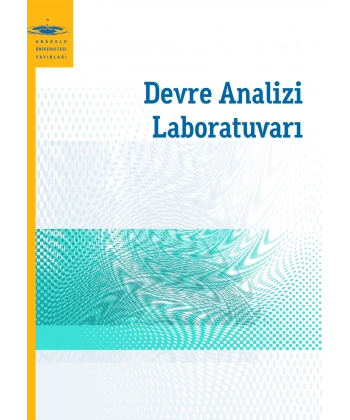 DEVRE ANALİZİ LABORATUVARI