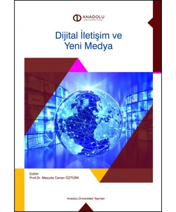 DİJİTAL İLETİŞİM VE YENİ MEDYA