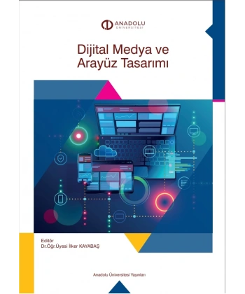 DİJİTAL MEDYA VE ARAYÜZ TASARIMI