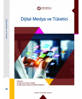 DİJİTAL MEDYA VE TÜKETİCİ