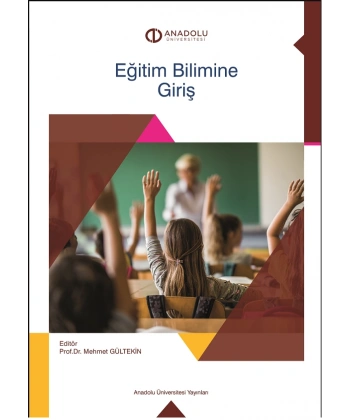 EĞİTİM BİLİMİNE GİRİŞ