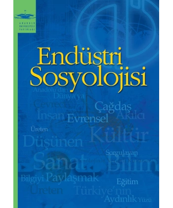 ENDÜSTRİ SOSYOLOJİSİ