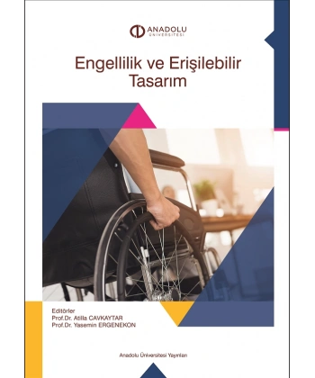 ENGELLİLİK VE ERİŞİLEBİLİR TASARIM