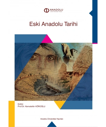 ESKİ ANADOLU TARİHİ