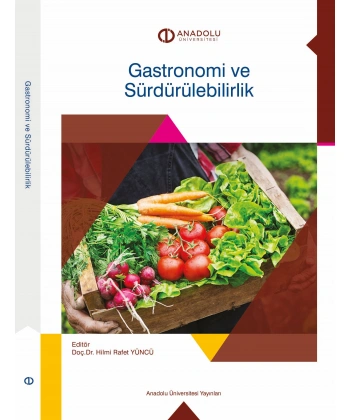 GASTRONOMİ VE SÜRDÜRÜLEBİLİRLİK
