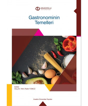 GASTRONOMİNİN TEMELLERİ