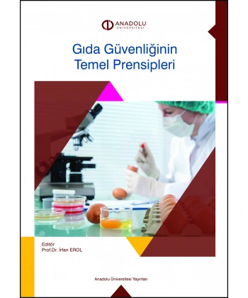 GIDA GÜVENLİĞİNİN TEMEL PRENSİPLERİ