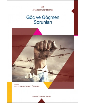 GÖÇ VE GÖÇMEN SORUNLARI