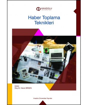 HABER TOPLAMA TEKNİKLERİ