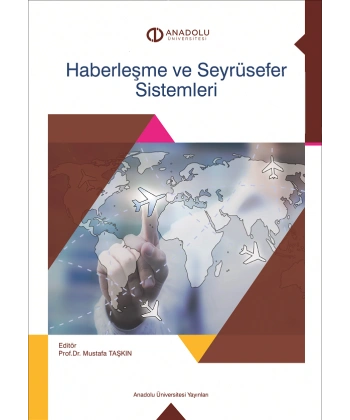 HABERLEŞME VE SEYRÜSEFER SİSTEMLERİ