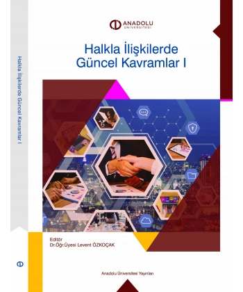 HALKLA İLİŞKİLERDE GÜNCEL KAVRAMLAR I