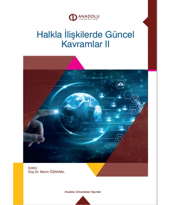 HALKLA İLİŞKİLERDE GÜNCEL KAVRAMLAR II