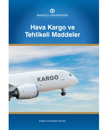 HAVA KARGO VE TEHLİKELİ MADDELER