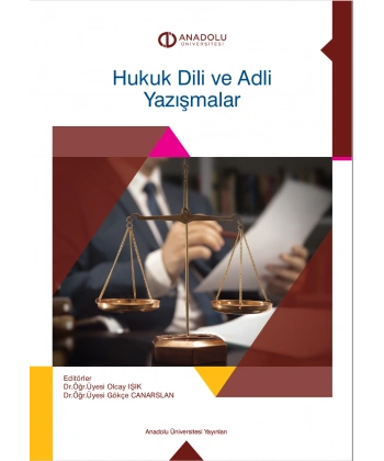 HUKUK DİLİ VE ADLİ YAZIŞMALAR