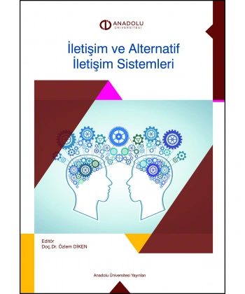 İLETİŞİM VE ALTERNATİF İLETİŞİM SİSTEMLERİ