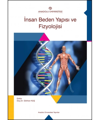 İNSAN BEDEN YAPISI VE FİZYOLOJİSİ