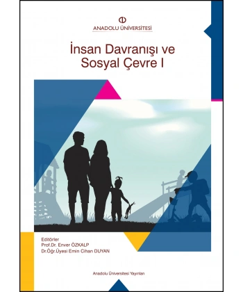 İNSAN DAVRANIŞI VE SOSYAL ÇEVRE I