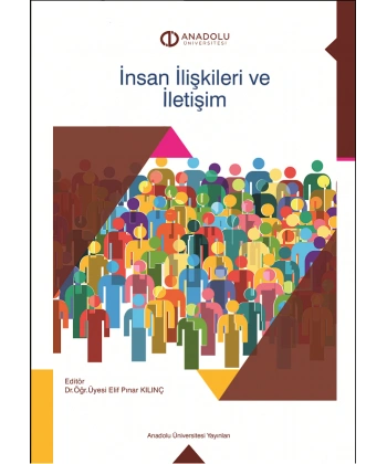 İNSAN İLİŞKİLERİ VE İLETİŞİM