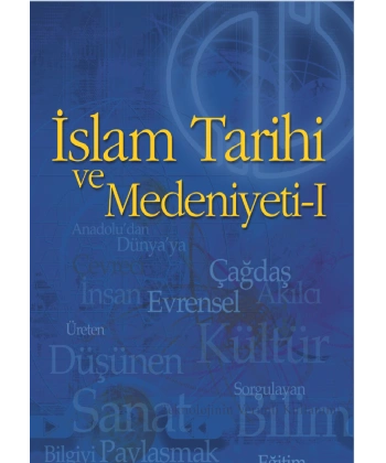 İSLAM TARİHİ VE MEDENİYETİ I