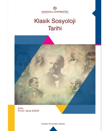 KLASİK SOSYOLOJİ TARİHİ
