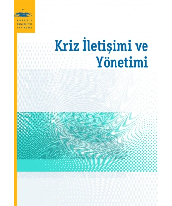 KRİZ İLETİŞİMİ VE YÖNETİMİ