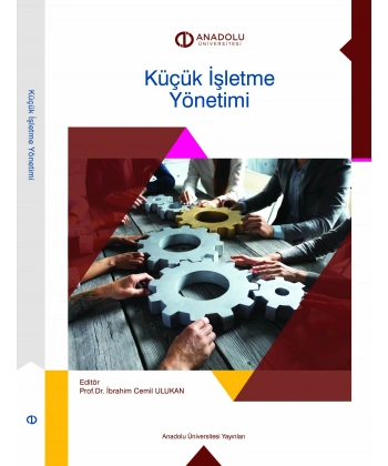 KÜÇÜK İŞLETME YÖNETİMİ