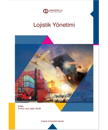 LOJİSTİK YÖNETİMİ