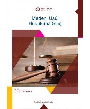 MEDENİ USUL HUKUKUNA GİRİŞ