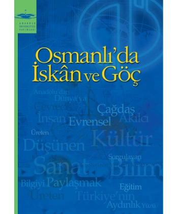 OSMANLIDA İSKAN VE GÖÇ