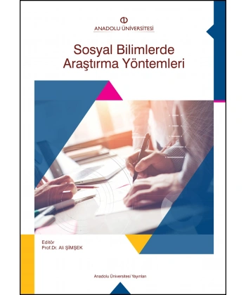 SOSYAL BİLİMLERDE ARAŞTIRMA YÖNTEMLERİ